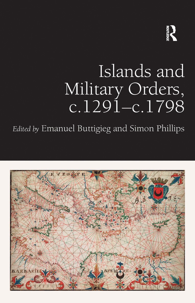 Islands and Military Orders, c.1291-c.1798 1