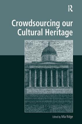 Mia Ridge - Crowdsourcing our Cultural Heritage, Inbunden