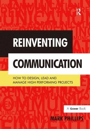 Mark Phillips - Reinventing Communication, Inbunden