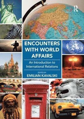 bokomslag Encounters with World Affairs