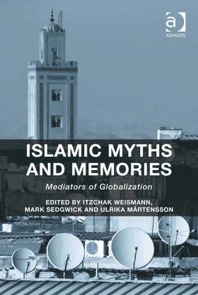 Islamic Myths and Memories 1