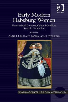 Anne J. Cruz, Maria Galli Stampino - Early Modern Habsburg Women, Inbunden