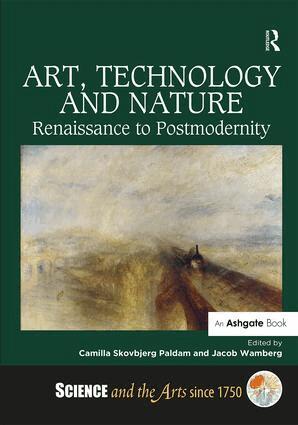 Camilla Skovbjerg Paldam, Jacob Wamberg - Art, Technology and Nature, Inbunden