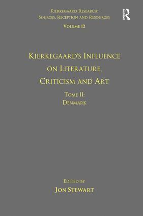 bokomslag Volume 12, Tome II: Kierkegaard's Influence on Literature, Criticism and Art