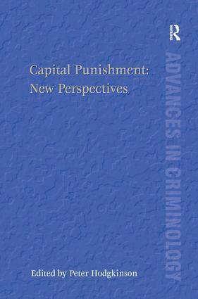 Peter Hodgkinson - Capital Punishment: New Perspectives, Inbunden