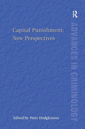 Capital Punishment: New Perspectives 1