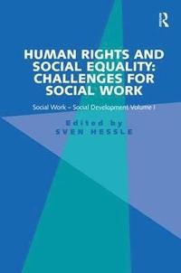 bokomslag Human Rights and Social Equality: Challenges for Social Work