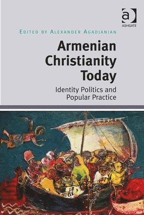 bokomslag Armenian Christianity Today