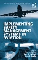 bokomslag Implementing Safety Management Systems in Aviation