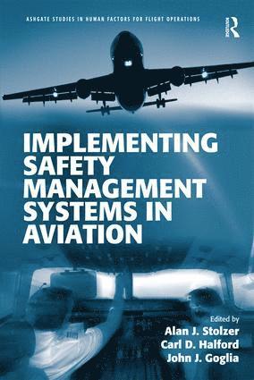 Implementing Safety Management Systems in Aviation 1