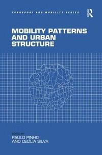 bokomslag Mobility Patterns and Urban Structure