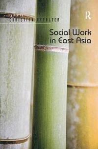 bokomslag Social Work in East Asia