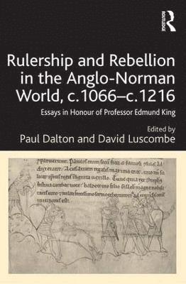 bokomslag Rulership and Rebellion in the Anglo-Norman World, c.1066-c.1216