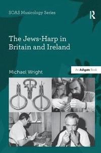 bokomslag The Jews-Harp in Britain and Ireland