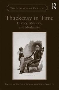 bokomslag Thackeray in Time