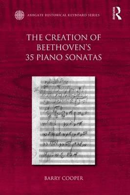 The Creation of Beethoven's 35 Piano Sonatas 1