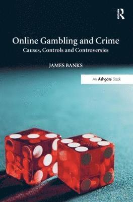 bokomslag Online Gambling and Crime