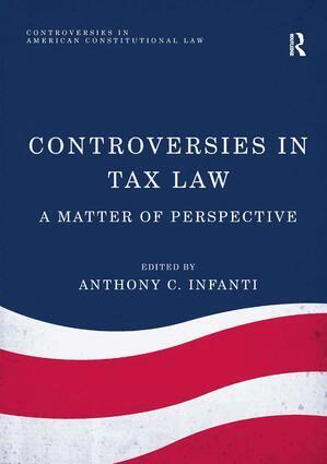Anthony C. Infanti - Controversies in Tax Law, Inbunden