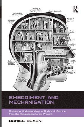 bokomslag Embodiment and Mechanisation