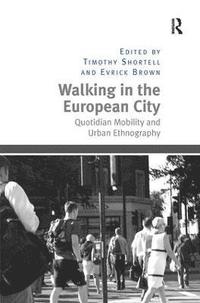 bokomslag Walking in the European City