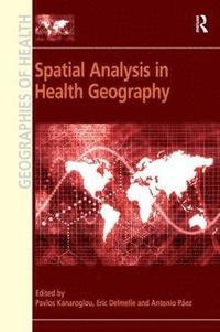 bokomslag Spatial Analysis in Health Geography