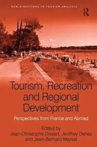 bokomslag Tourism, Recreation and Regional Development