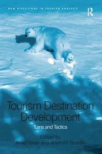 bokomslag Tourism Destination Development