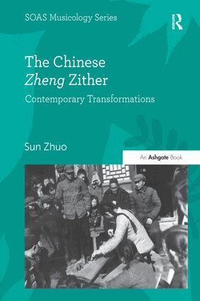 Sun Zhuo - Chinese Zheng Zither, Inbunden