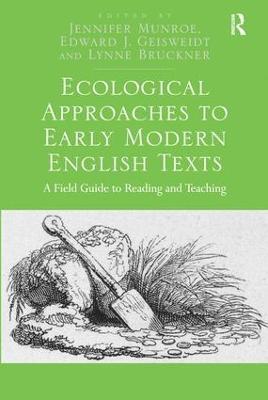 Ecological Approaches to Early Modern English Texts 1