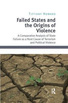 Failed States and the Origins of Violence 1