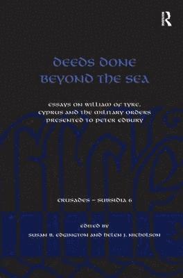 bokomslag Deeds Done Beyond the Sea