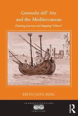 Commedia dell' Arte and the Mediterranean 1