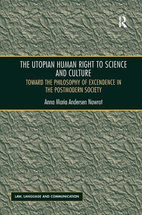 Anna Maria Andersen Nawrot - Utopian Human Right to Science and Culture, Inbunden