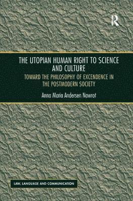 bokomslag The Utopian Human Right to Science and Culture