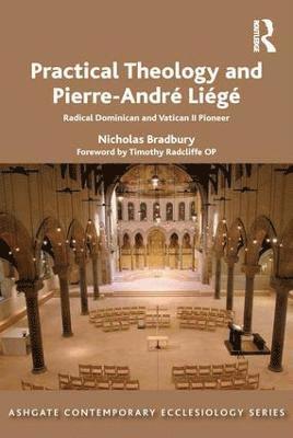 Practical Theology and Pierre-Andr Lig 1