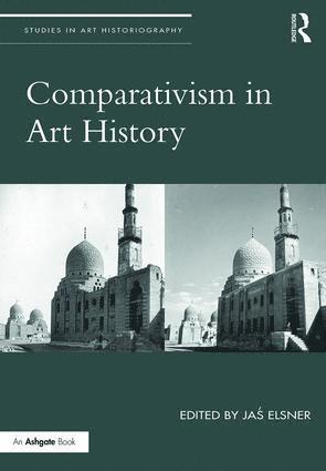 Jaś Elsner, Jas Elsner, Ja&#347; Elsner, Ja& Elsner - Comparativism in Art History, Inbunden