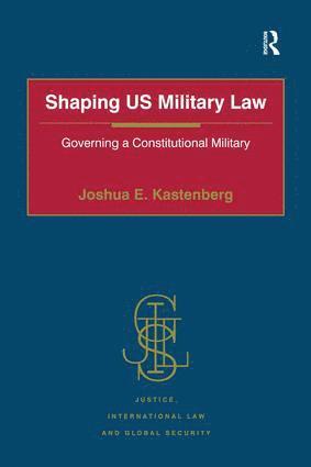 bokomslag Shaping US Military Law