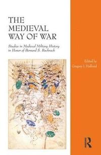 bokomslag The Medieval Way of War