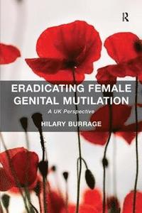 bokomslag Eradicating Female Genital Mutilation