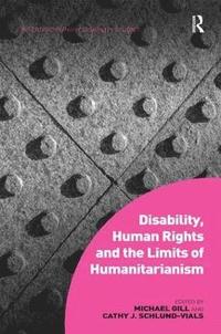 bokomslag Disability, Human Rights and the Limits of Humanitarianism