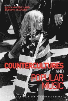 bokomslag Countercultures and Popular Music