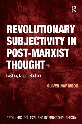 bokomslag Revolutionary Subjectivity in Post-Marxist Thought