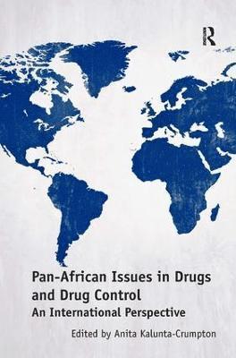 Pan-African Issues in Drugs and Drug Control 1