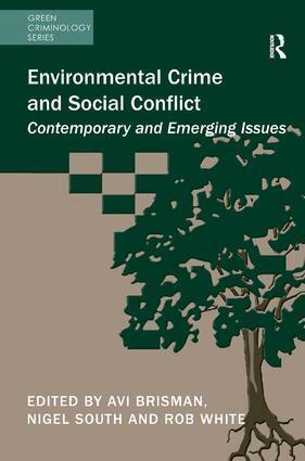Avi Brisman, Nigel South, Rob White - Environmental Crime and Social Conflict, Inbunden
