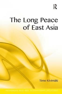 The Long Peace of East Asia 1