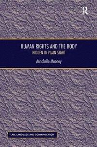bokomslag Human Rights and the Body
