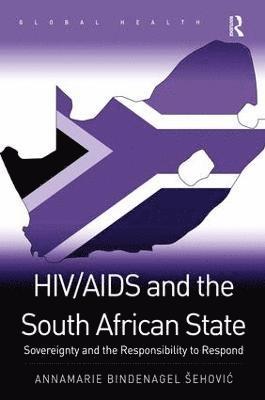 HIV/AIDS and the South African State 1