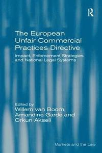 bokomslag The European Unfair Commercial Practices Directive