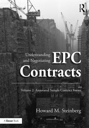 Understanding and Negotiating EPC Contracts, Volume 2 1