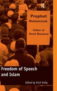 bokomslag Freedom of Speech and Islam